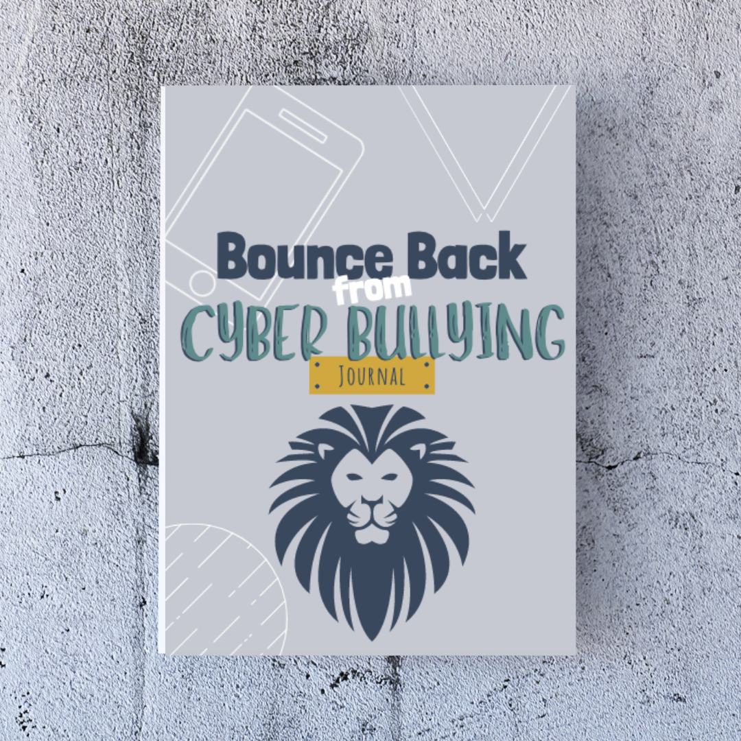 Bounce Back From Cyber Bullying Journal